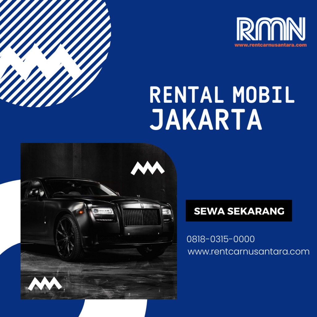 Rental Mobil Jakarta untuk liburan 